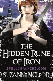The Hidden Rune of Iron by Suzanne McLeod, 9780575098442
