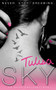 Sky - 9780755363766 by Tulisa Contostavlos, 9780755363766