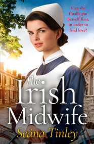 The Irish Midwife by Seána Tinley, 9781399747684