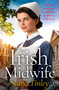 The Irish Midwife by Seána Tinley, 9781399747684