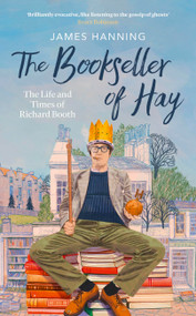 The Bookseller of Hay by James Hanning, 9781472159786
