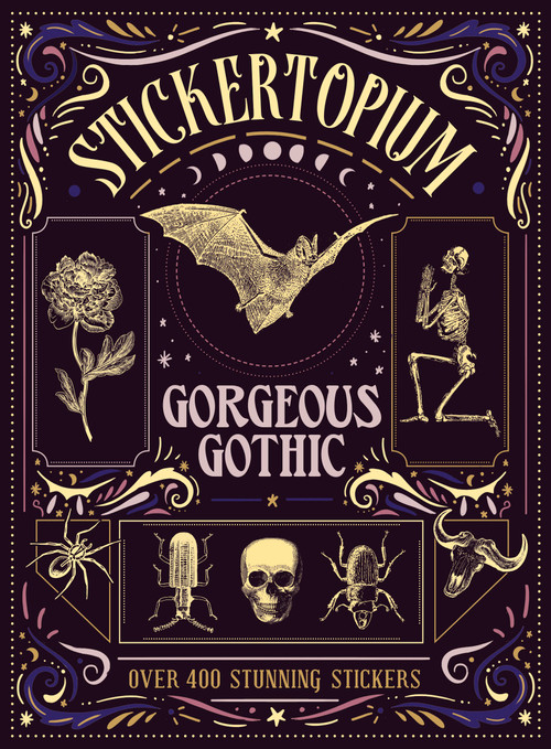 Stickertopium: Gorgeous Gothic (Over 400 Stunning Stickers) - 9781836001478 by Design Eye, 9781836001478