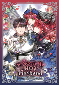 My Secretly Hot Husband, Vol. 4 by Harara, Gabi Nam, Jungyeon, 9798400903878
