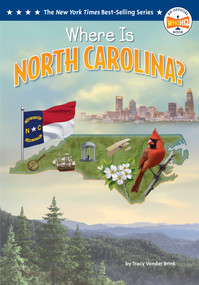 Where Is North Carolina? by Tracy Vonder Brink, Who HQ, Ted Hammond, 9798217053254