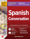 Practice Makes Perfect: Spanish Conversation, Premium Fourth Edition by Jean Yates, 9781266009037