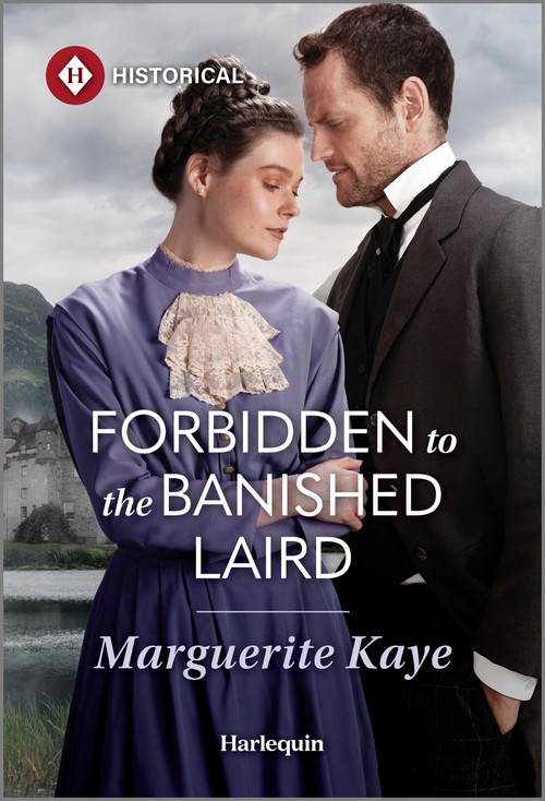 Forbidden to the Banished Laird by Marguerite Kaye, 9781335831699