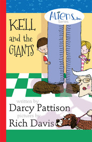 Kell and the Giants by Darcy Pattison, Rich Davis, 9781629440255
