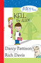 Kell, the Alien by Darcy Pattison, Rich Davis, 9781629440200