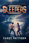 Sleepers by Darcy Pattison, 9781629440712
