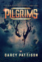 Pilgrims - 9781629440385 - 9781629440385 by Darcy Pattison