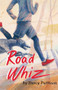 Road Whiz - 9781629440972 - 9781629440972 by Darcy Pattison