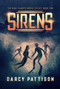 Sirens - 9781629440804 - 9781629440804 by Darcy Pattison
