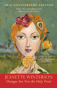 Oranges Are Not the Only Fruit - 9780802167316 by Jeanette Winterson