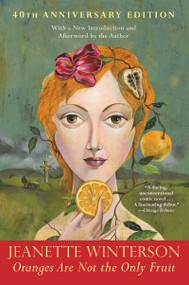 Oranges Are Not the Only Fruit - 9780802167323 by Jeanette Winterson