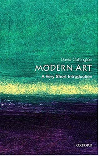 Modern Art (A Very Short Introduction) by David Cottington, 9780192803641