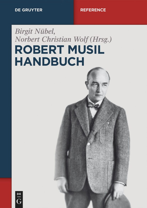 Robert-Musil-Handbuch (German Edition) by Birgit Nübel, Norbert Christian Wolf, 9783112216064