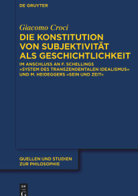 Die Konstitution von Subjektivität als Geschichtlichkeit (German Edition) by Giacomo Croci, 9783112215562