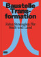 Baustelle Transformation (Zehn Strategien für Stadt und Land) (German Edition) by Olaf Bahner, Laura Holzberg, 9783986122379