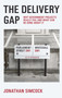 The Delivery Gap (Why Government Projects Really Fail and What Can be Done About It) by Jonathan Simcock, 9781836624851