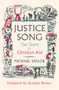 Justice Song (The Story of Christian Aid: Foreword by Gordon Brown) by Michael Taylor, 9780281091980