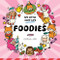 Foodies (Coloring Book) by Caro van den Berg, 9781835555354