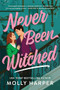 Never Been Witched by Molly Harper, 9781728276854