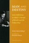Man and Destiny by Abdur Rashid Siddiqui, 9780860374718