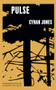 Pulse by Cynan Jones, 9781783782772