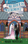 Murder in Matrimony by Mary Winters, 9781448315499