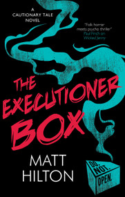 The Executioner Box by Matt Hilton, 9781448315826