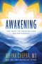 Awakening (The Path to Freedom and Enlightenment) by Deepak Chopra, MD, 9780593236055