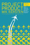 Project to Product (How to Survive and Thrive in the Age of Digital Disruption with the Flow Framework) by Mik Kersten, 9781942788393