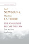 The Anarchist before the Law (Law without Authority) by Saul Newman, Massimo La Torre, 9781399513197