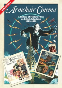 Armchair Cinema (A History of Feature Films on British Television, 1929-1981) by Sheldon Hall, 9781399520140