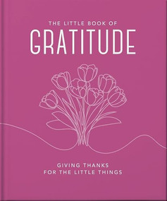 The Little Book of Gratitude - 9781035433490 by OH, 9781035433490