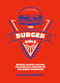 The Burger Bible (Everything you need to know about the humble hamburger) by Maggie Hennessy, 9781035437092