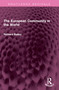 The European Community in the World by Richard Bailey, 9781032509433