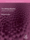 The Writing Machine (A History of the Typewriter) by Michael H. Adler, 9781032481142
