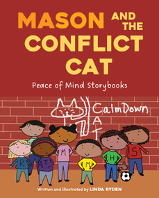 Mason and the Conflict CAT by Linda Ryden, Linda Ryden, 9781668971826