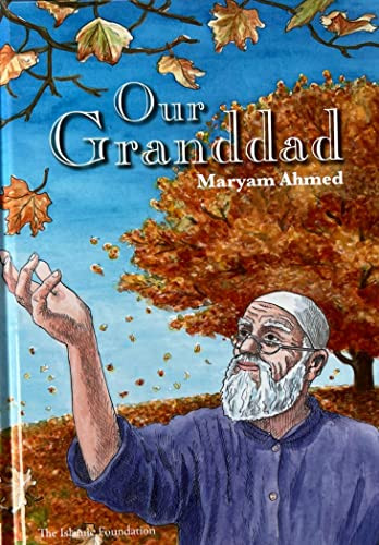 Our Granddad by Maryam Ahmed, 9780860374053