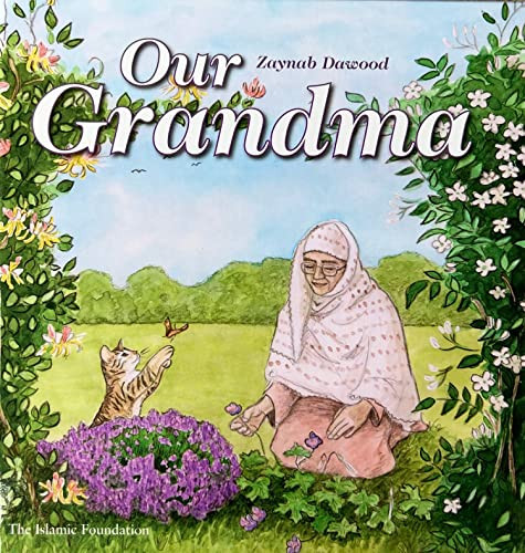 Our Grandma by Zaynab Dawood, 9780860374008
