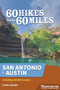 60 Hikes Within 60 Miles: San Antonio & Austin (Including the Hill Country) by Charlie Llewellin, 9781634043588