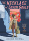 The Necklace of Seven Souls by Hooda Shawa, Nour Jaluli, Sawad Hussain, Nada Esmaeel, 9781632064073