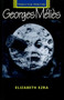 Georges Melies by Elizabeth Ezra, 9780719053962