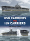 USN Carriers vs IJN Carriers (The Pacific 1942) by Mark Stille, Ian Palmer, Howard Gerrard, 9781846032486