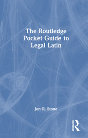 The Routledge Pocket Guide to Legal Latin - 9781032186108 by Jon R. Stone, 9781032186108