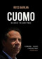 Cuomo (The Dark Prince Returns) by Ross Barkan, 9781682194423