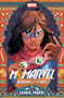 Ms. Marvel: Remnants of the Past by Saadia Faruqi, 9781368078870