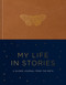 My Life in Stories (A Guided Journal from The Moth) by The Moth, 9798217033805