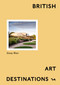 British Art Destinations by Emmy Watts, 9781914314926